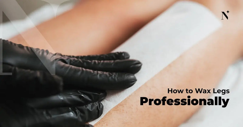 A Pro Guide to Leg Waxing Services